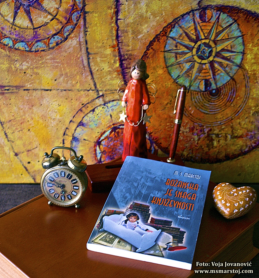 IZ ROMANA (ODLOMCI): KOMENTAR o 12 – om času iz zbirke ČASOVI DOSTIZANJA BOGA, roman BOŽANSKA JE SNAGA KNJIŽEVNOSTI, Marija Stojiljković&nbsp;MARSTOJ