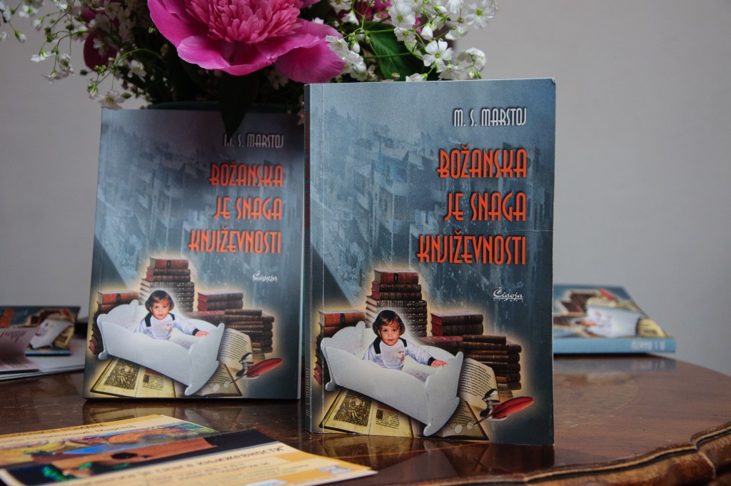 IZ ROMANA (POEZIJA): 20. čas iz zbirke poezije ČASOVI DOSTIZANJA BOGA, iz romana BOŽANSKA JE SNAGA KNJIŽEVNOSTI, Marija Stojiljković&nbsp;MARSTOJ